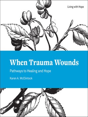 cover image of When Trauma Wounds